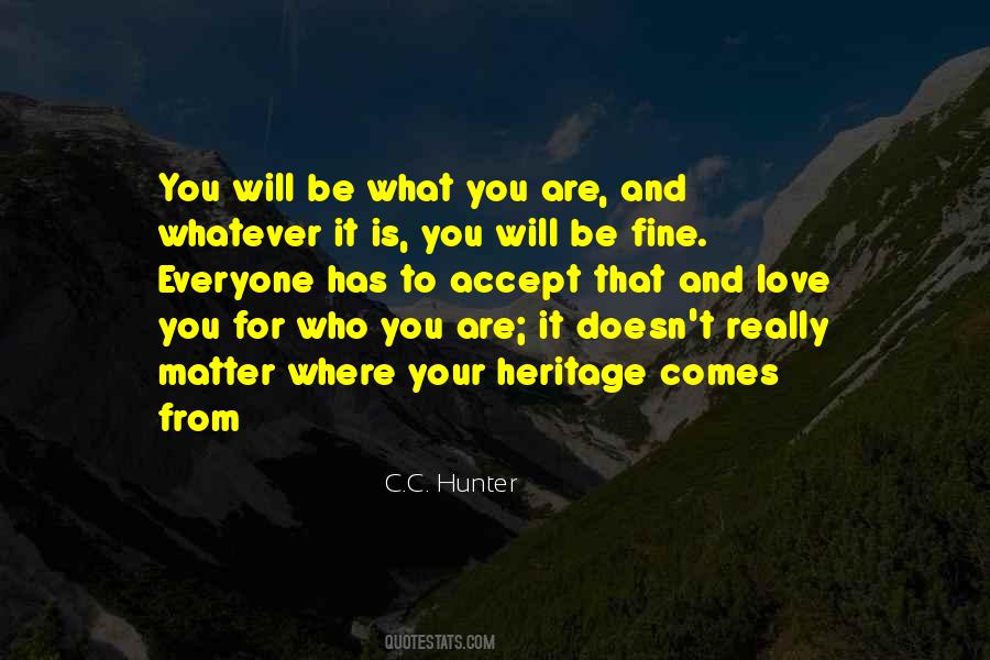 It Doesn't Matter Who You Love Quotes #1439359