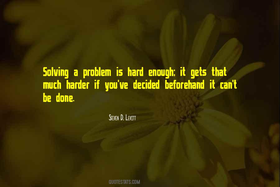 It Gets Harder Quotes #1104087