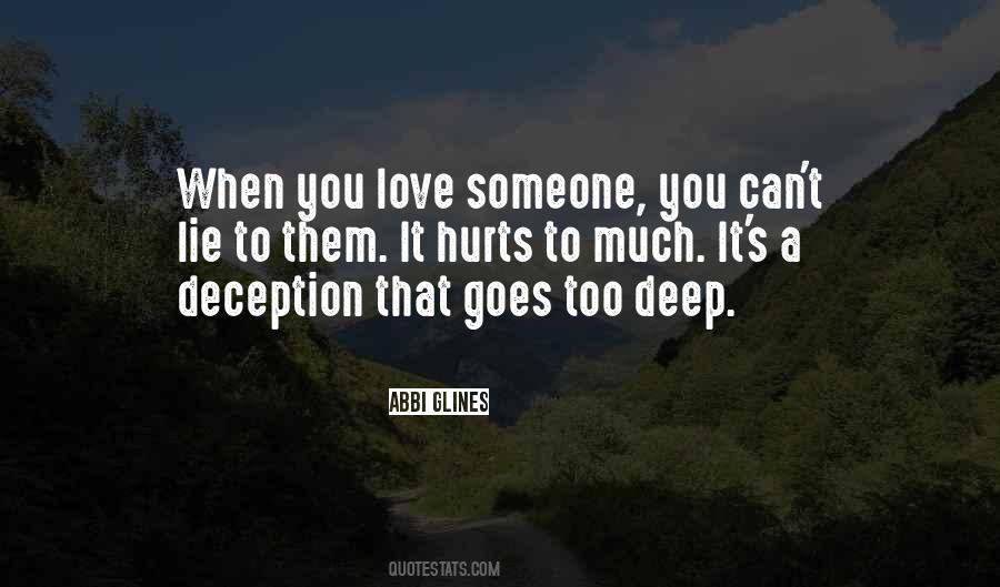 It Hurts To Love Someone Quotes #718987
