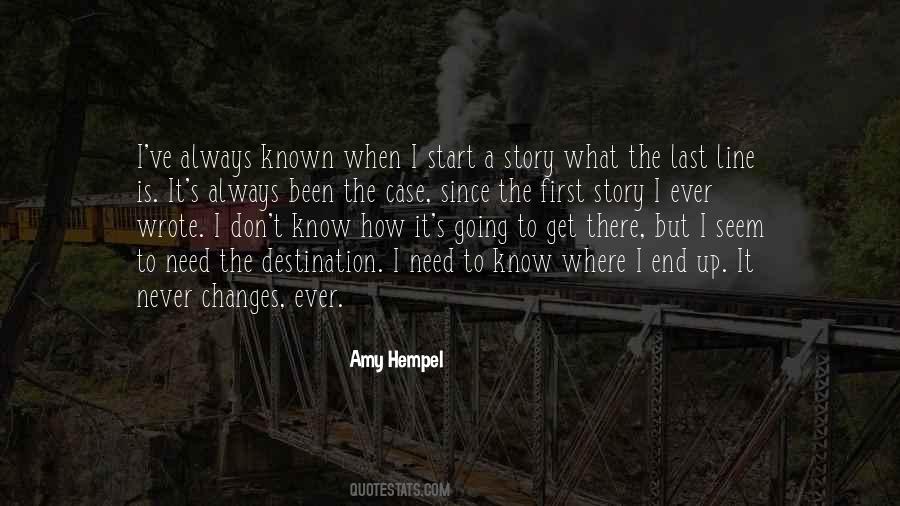 It Is Never The End Quotes #377595
