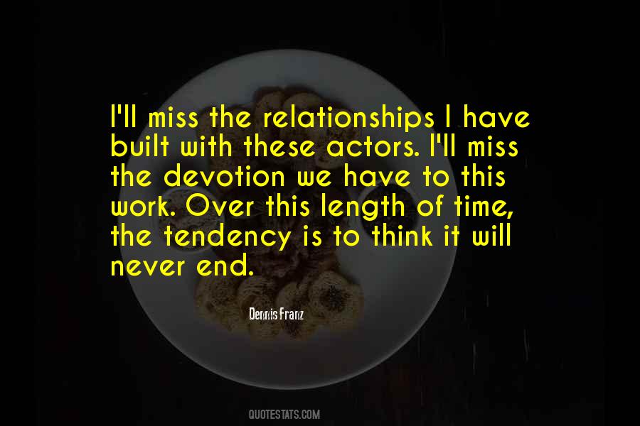 It Is Never The End Quotes #460676