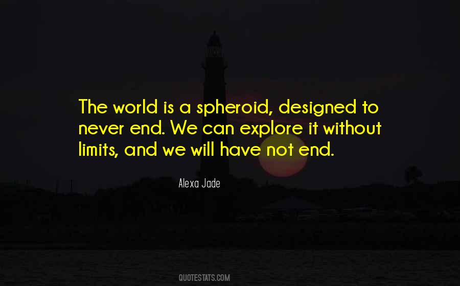 It Is Never The End Quotes #631182