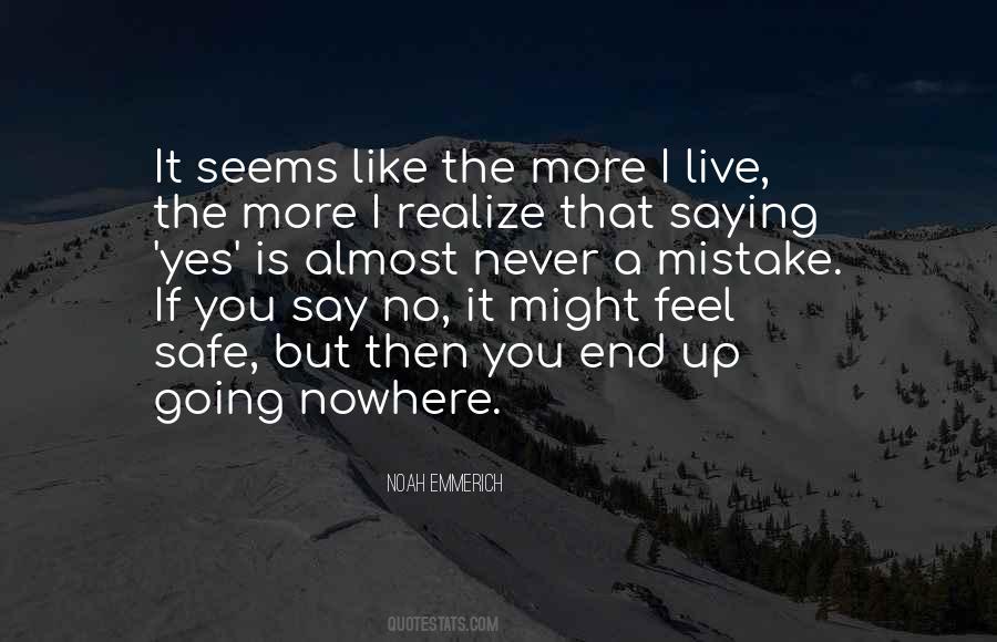 It Is Never The End Quotes #917853