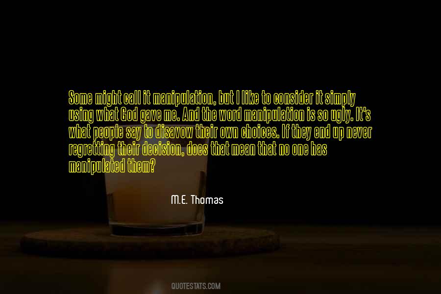 It Is Never The End Quotes #977674