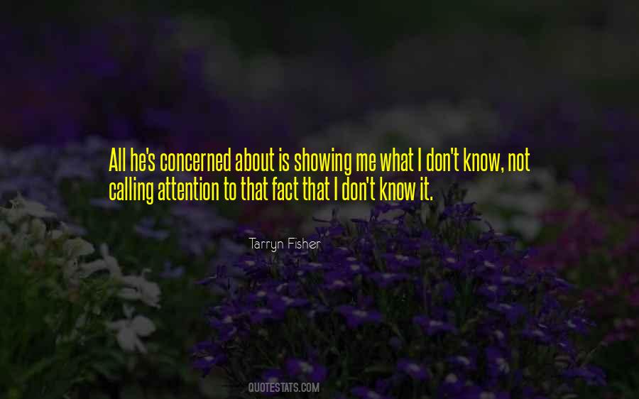 It Is Not About Me Quotes #157327