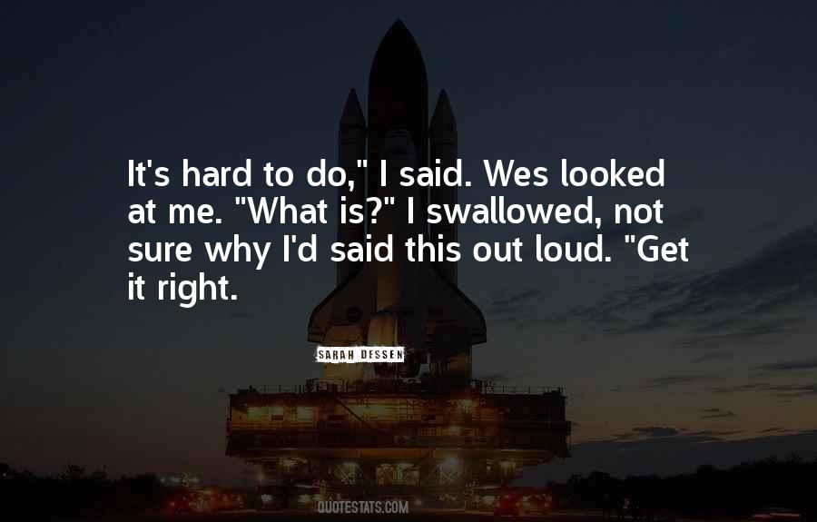 It Is Not About Me Quotes #219920