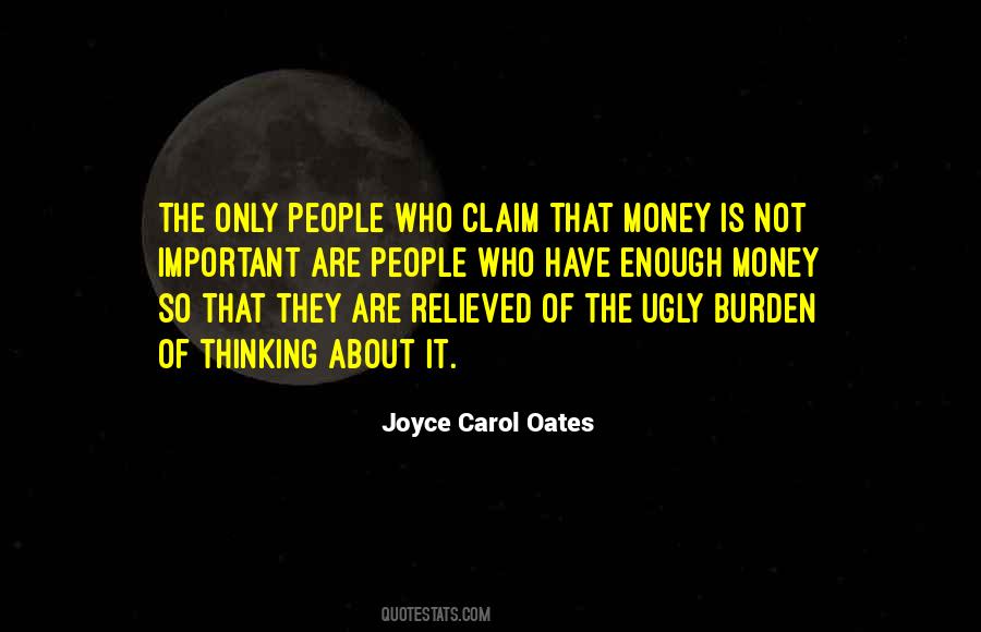 It Is Not About The Money Quotes #1369996