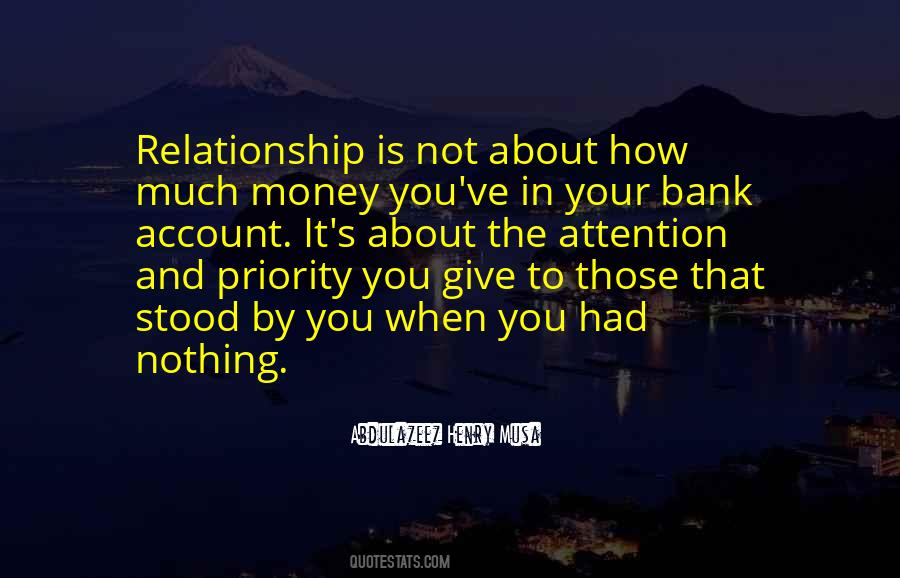 It Is Not About The Money Quotes #1591110