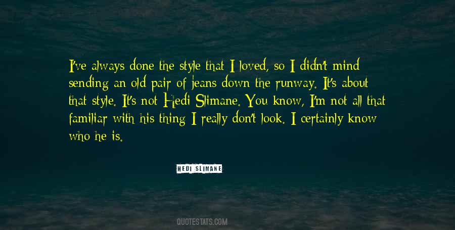 It Is Not Always About You Quotes #1225920