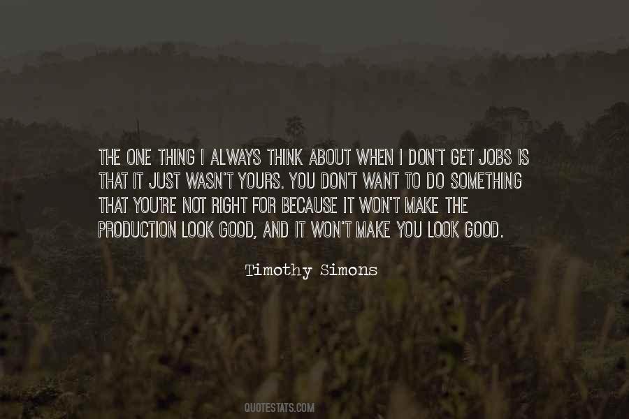 It Is Not Always About You Quotes #547557