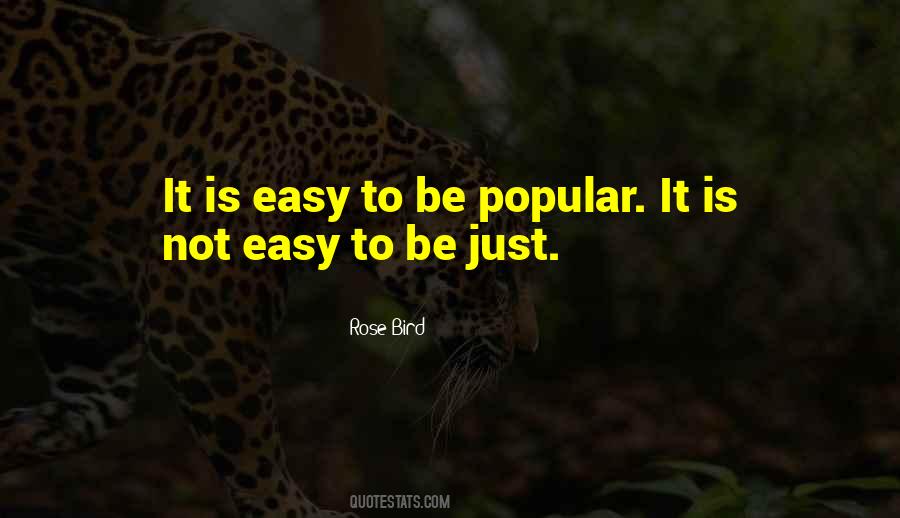 It Is Not Easy Quotes #1074435