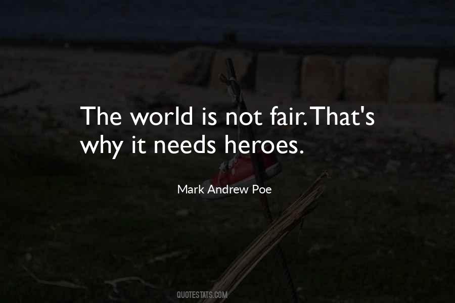 It Is Not Fair Quotes #157078