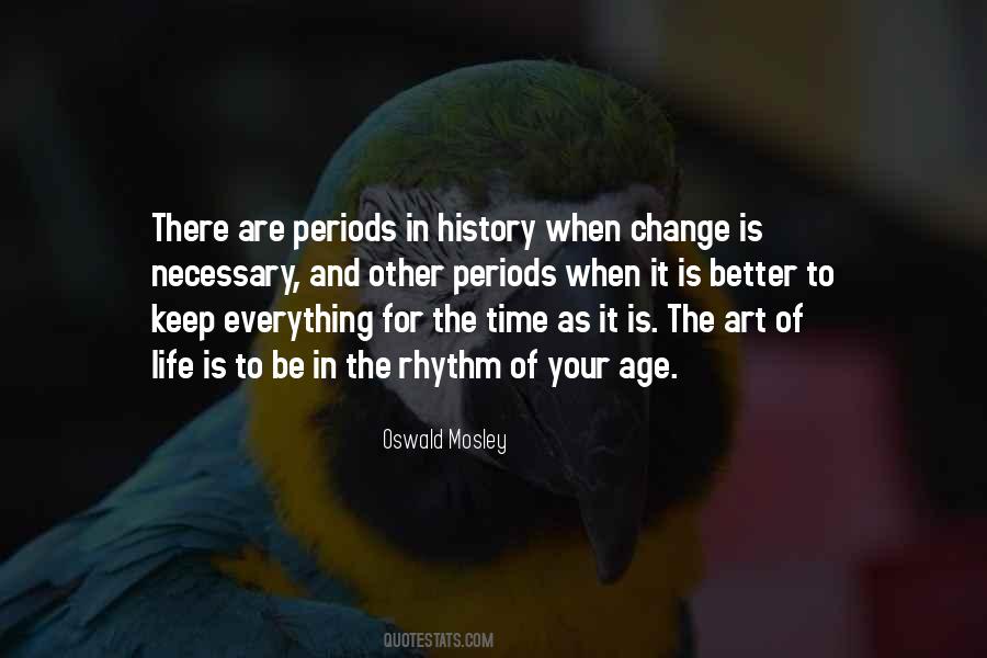 It Is Time For Change Quotes #337505