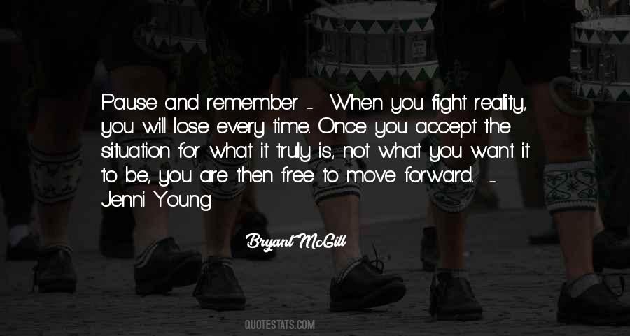 It Is Time To Move Forward Quotes #1286632