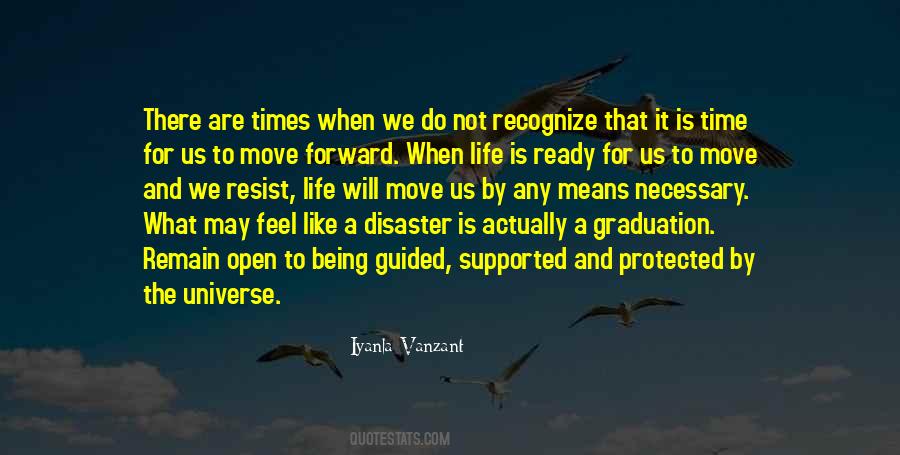 It Is Time To Move Forward Quotes #1821557