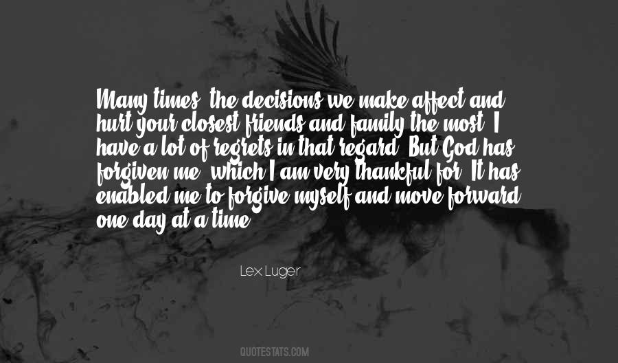 It Is Time To Move Forward Quotes #383676