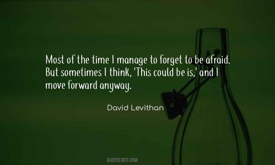 It Is Time To Move Forward Quotes #697914