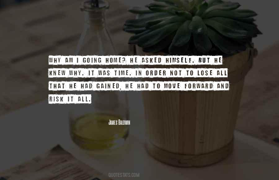 It Is Time To Move Forward Quotes #876462