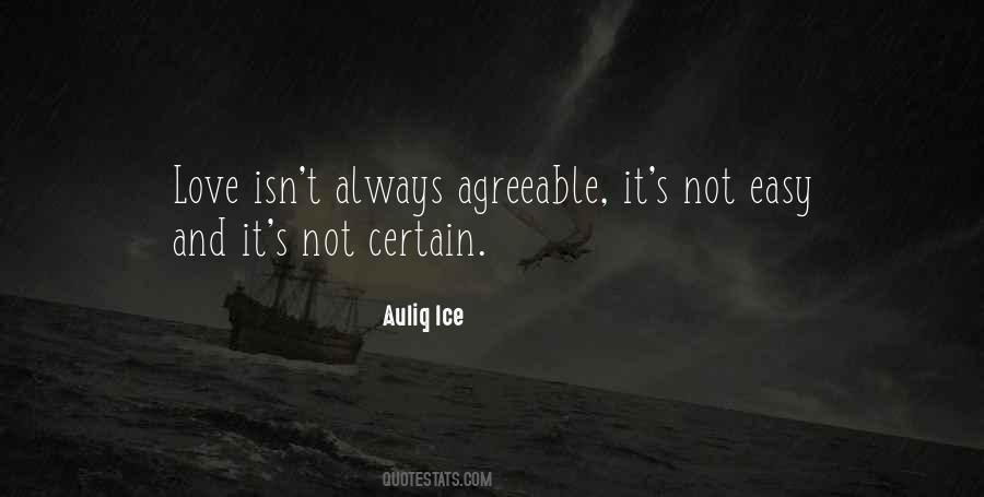 It Isn't Easy Quotes #552762 It Isn't Easy Quotes #552762