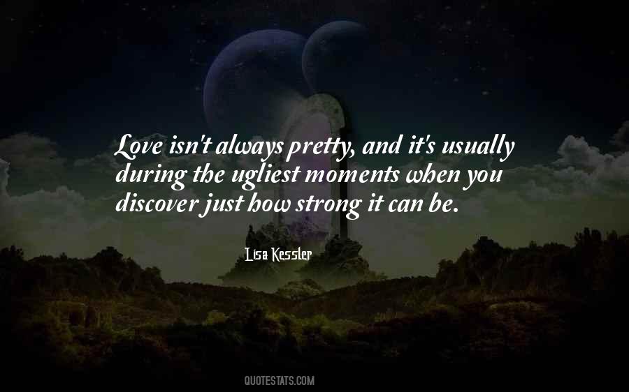 It Isn't Love Quotes #111065