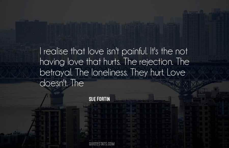 It Isn't Love Quotes #113423