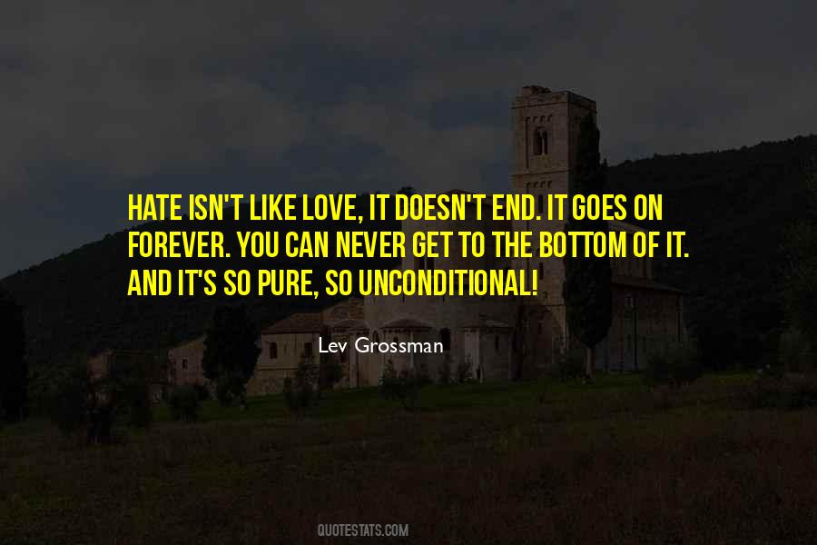 It Isn't Love Quotes #4328