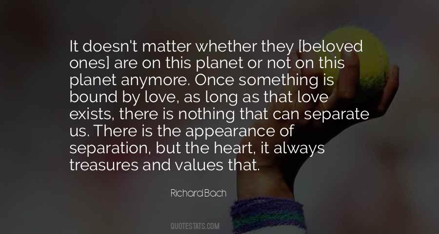 It Just Doesn't Matter Anymore Quotes #1371841