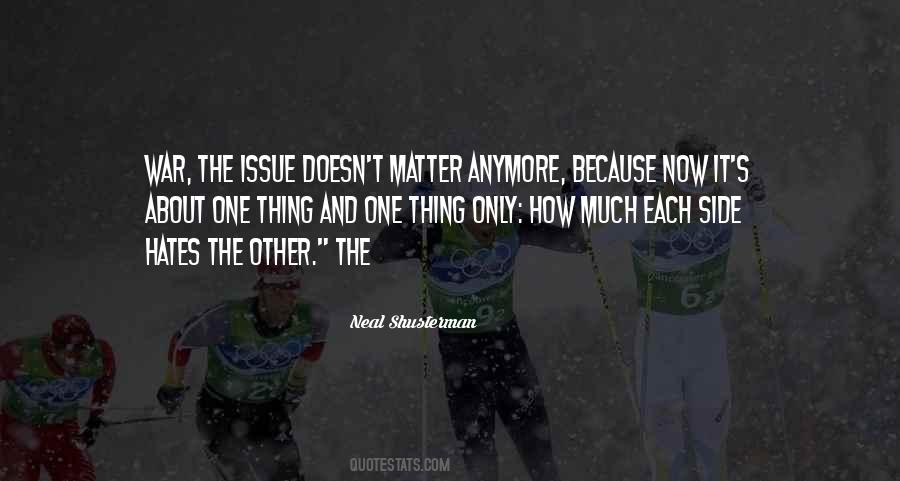 It Just Doesn't Matter Anymore Quotes #505283