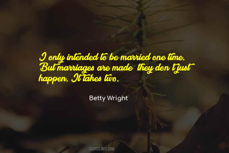 It Just Takes One Quotes #1180768
