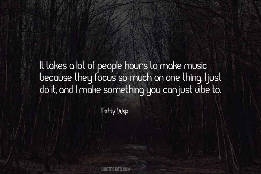 It Just Takes One Quotes #644845