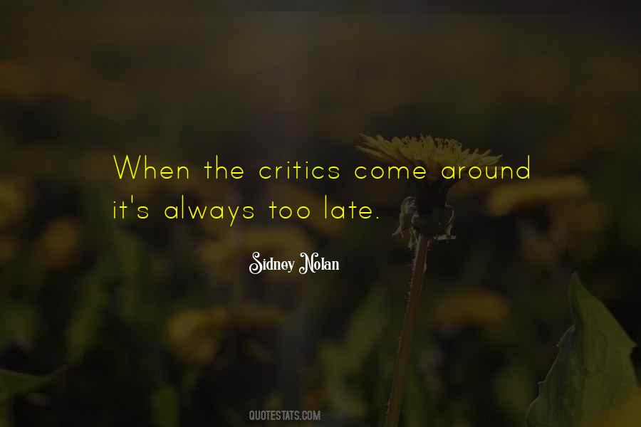 It May Be Too Late Quotes #21426