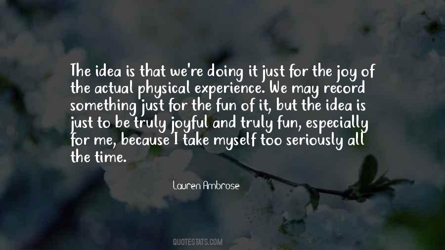 It May Take Time Quotes #124911