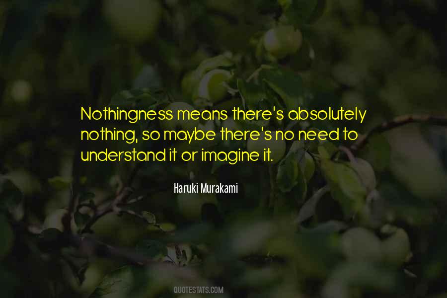 It Means Nothing Quotes #258336