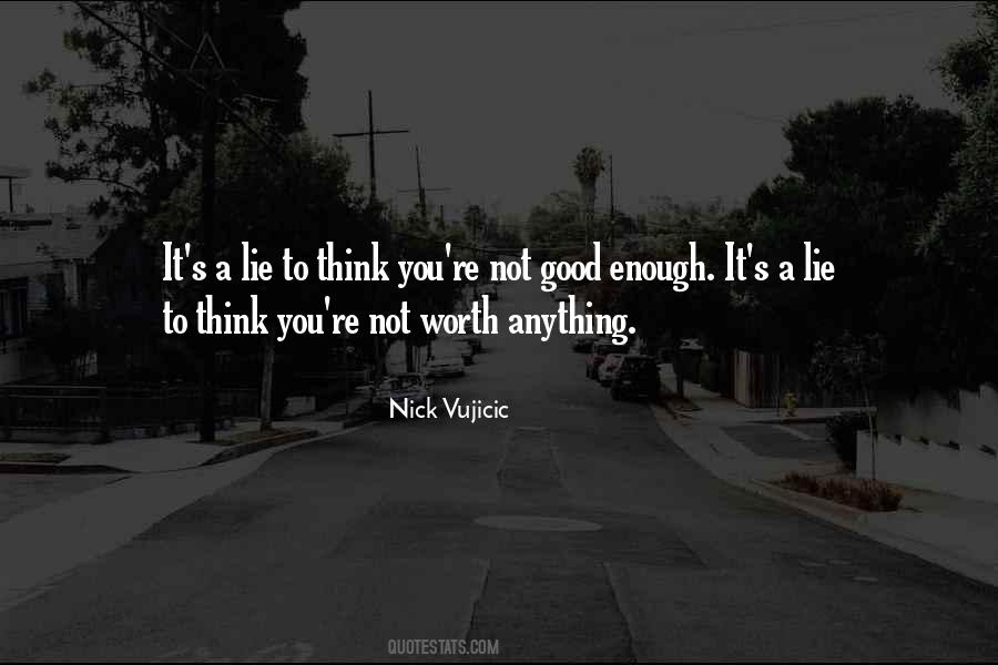 It Not Worth Quotes #98177