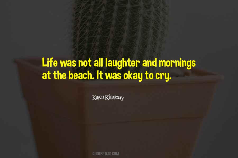 It Okay To Cry Quotes #470311