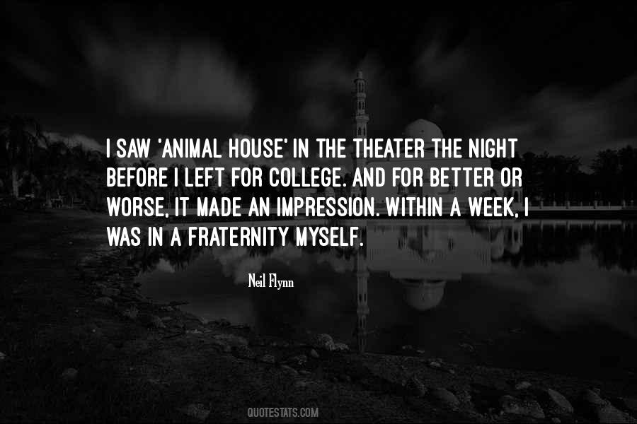 It Only Gets Worse Before It Gets Better Quotes #1032964