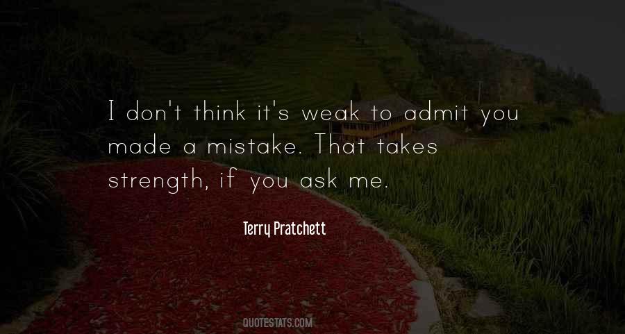 It Only Takes One Mistake Quotes #263196