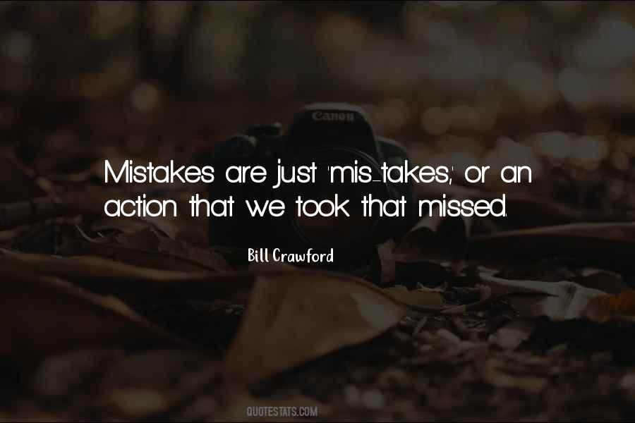 It Only Takes One Mistake Quotes #648454