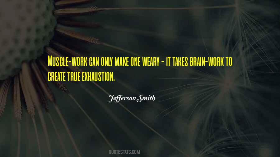 It Only Takes One Quotes #1098316 It Only Takes One Quotes #1098316