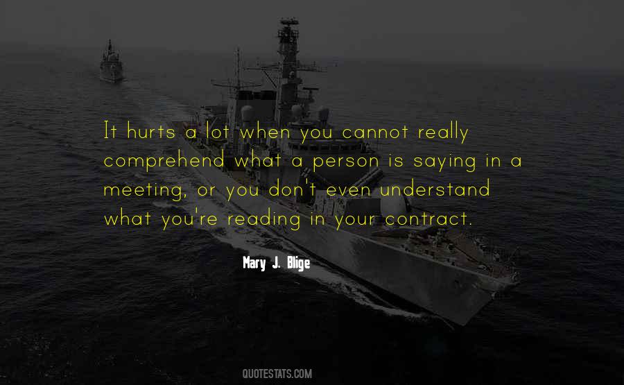 It Really Hurts Quotes #1247540