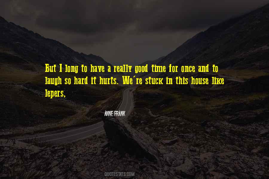 It Really Hurts Quotes #1816452
