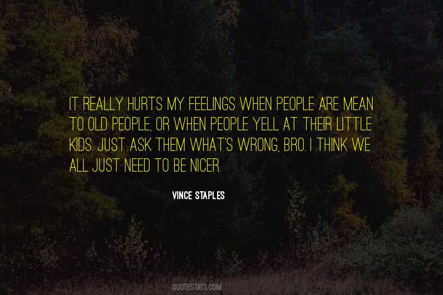 It Really Hurts Quotes #958974