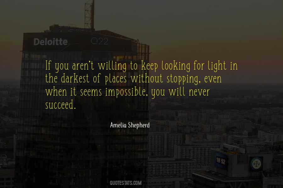 It Seems Impossible Quotes #1485332
