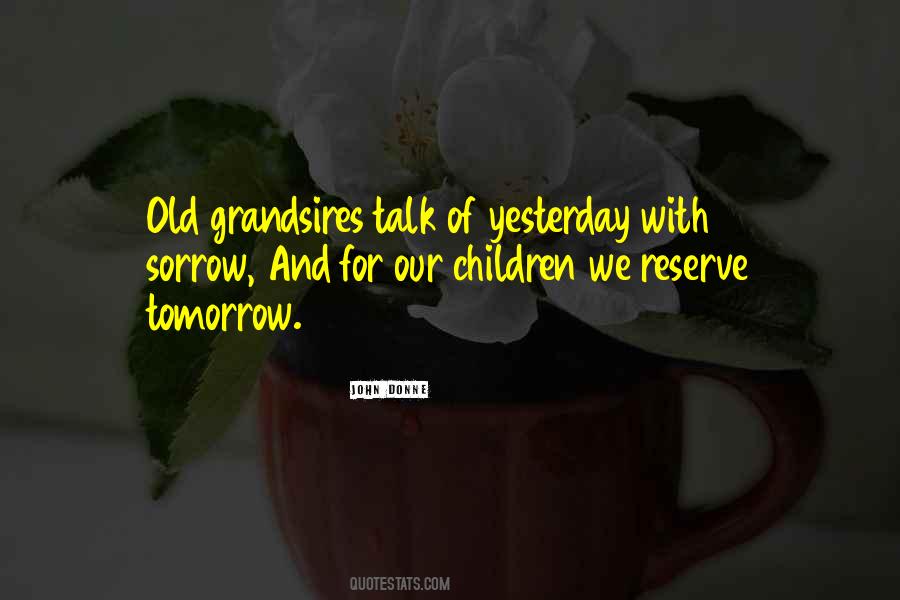 It Seems Like Yesterday Quotes #43331