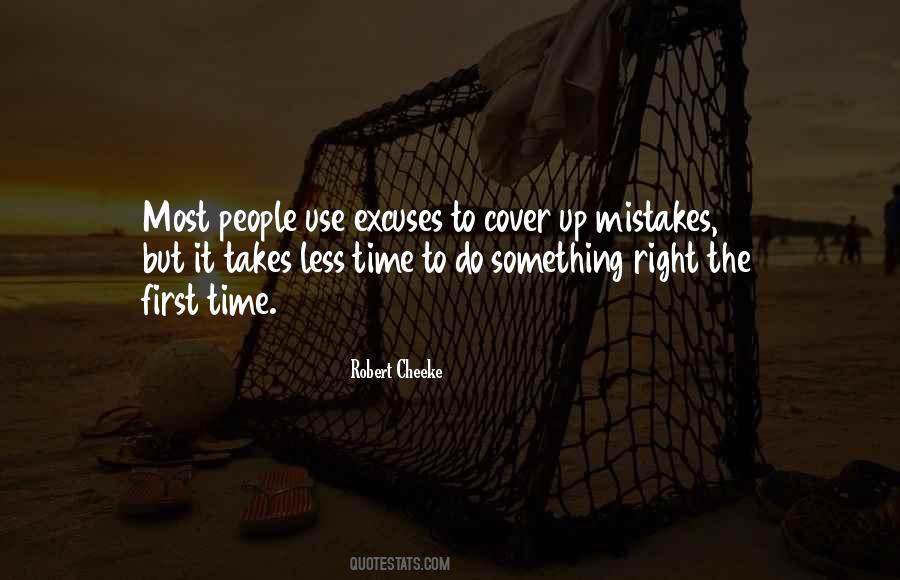 It Takes One Mistake Quotes #1640983