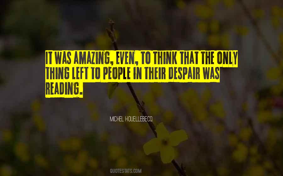 It Was Amazing Quotes #477929