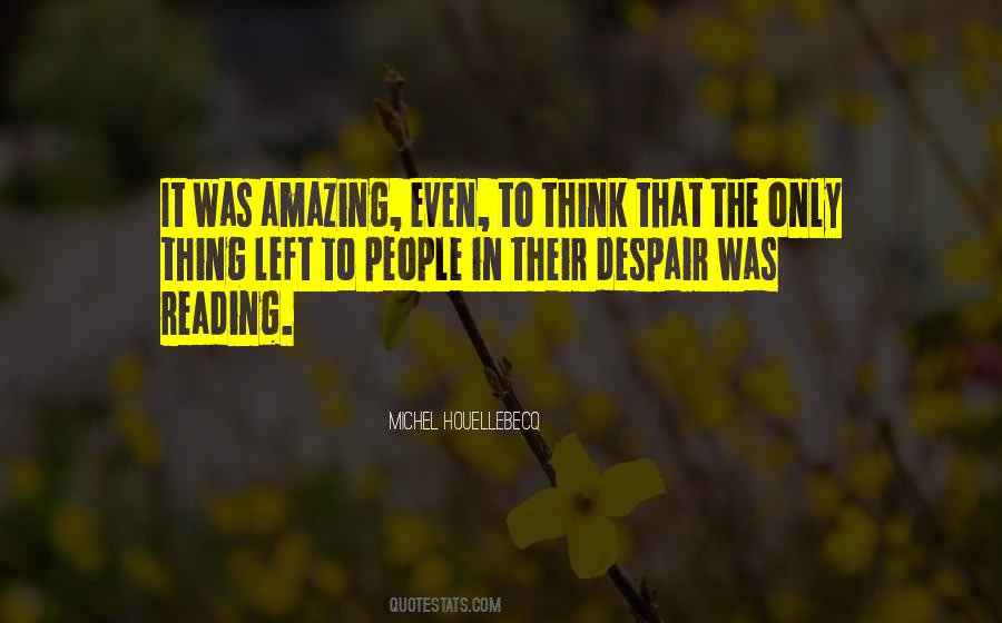 It Was Amazing Quotes #477929