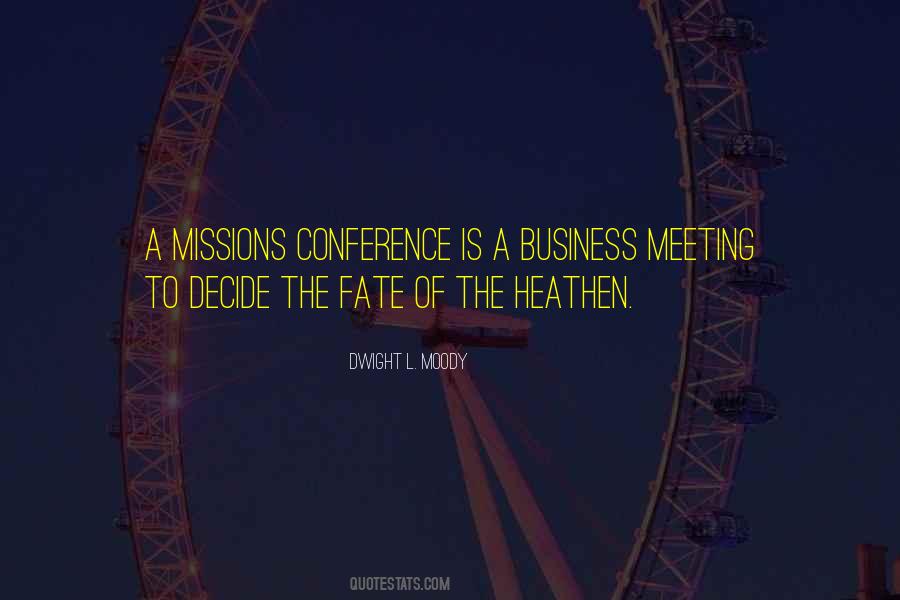 It Was Fate Meeting You Quotes #1065761 It Was Fate Meeting You Quotes #1065761