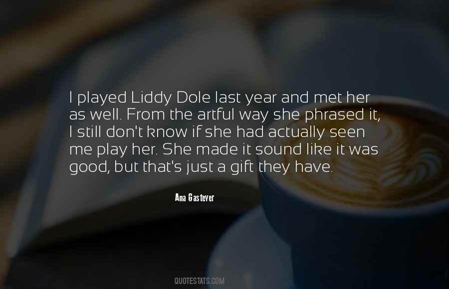 It Was Good Quotes #1060989