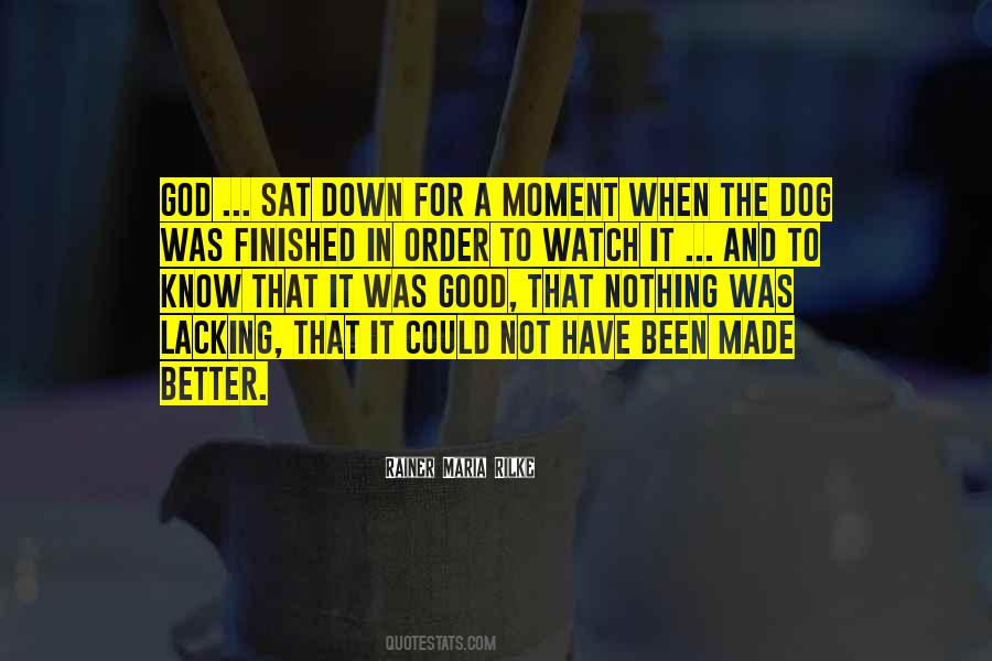 It Was Good Quotes #1147886